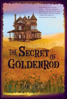 The Secret of Goldenrod The Secret of Goldenrod