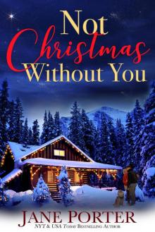 Not Christmas Without You Not Christmas Without You
