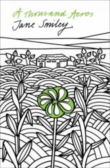 A Thousand Acres (1992 Pulitzer Prize)