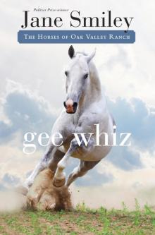 Gee Whiz Gee Whiz