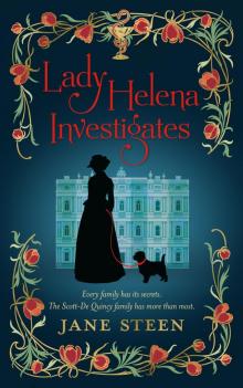 Lady Helena Investigates Lady Helena Investigates