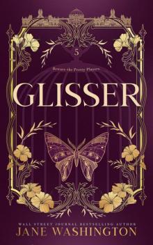 Glisser (Ironside Academy Book 5)