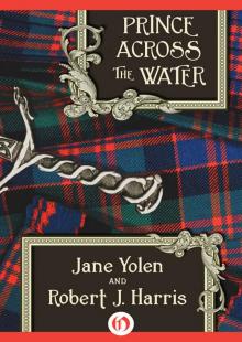 Prince Across the Water Prince Across the Water
