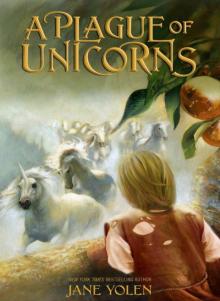 A Plague of Unicorns A Plague of Unicorns