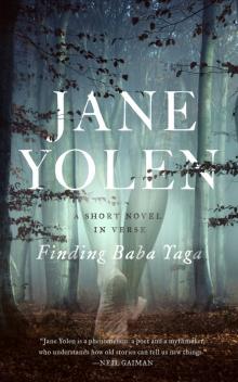 Finding Baba Yaga Finding Baba Yaga