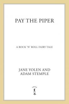 Pay the Piper Pay the Piper