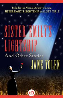 Sister Emily's Lightship Sister Emily's Lightship