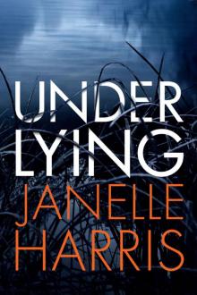 Under Lying Under Lying
