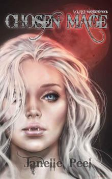 Chosen Mage: A Clutch Mistress Book 3