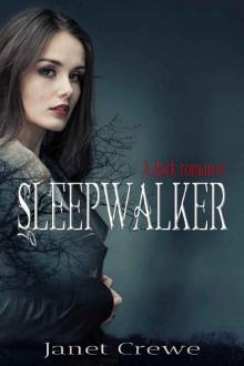 Sleepwalker: (Sleepwalker Trilogy Book One) Sleepwalker: (Sleepwalker Trilogy Book One)