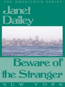 Beware of the Stranger