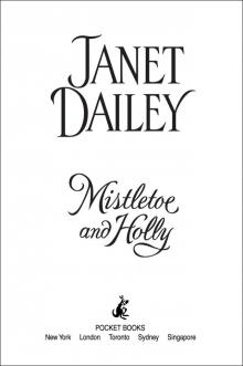 Mistletoe and Holly