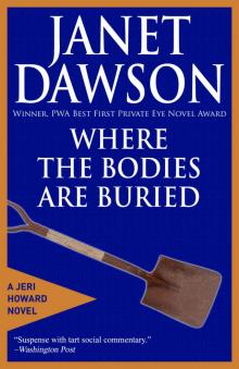 Where The Bodies Are Buried (The Jeri Howard Series Book 8)