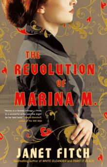 The Revolution of Marina M. The Revolution of Marina M.