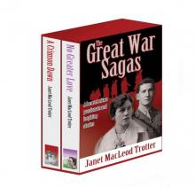 THE GREAT WAR SAGAS: Box set of 2 passionate and inspiring stories: A Crimson Dawn and No Greater Love