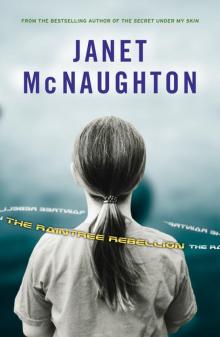 The Raintree Rebellion The Raintree Rebellion