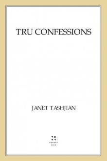 Tru Confessions Tru Confessions