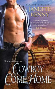 Cowboy Come Home Cowboy Come Home