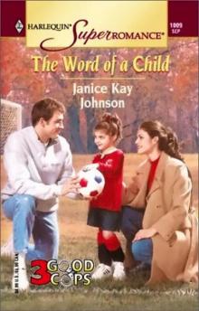 THE WORD OF A CHILD THE WORD OF A CHILD