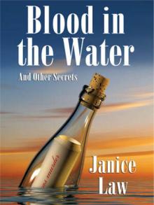 Blood in the Water and Other Secrets