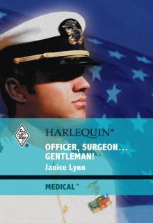 Officer, Surgeon...Gentleman!