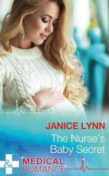 The Nurse's Baby Secret The Nurse's Baby Secret
