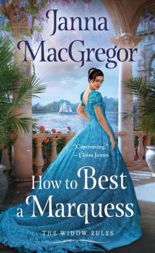 How to Best a Marquess How to Best a Marquess