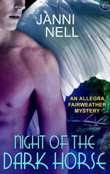 Night of the Dark Horse (An Allegra Fairweather Mystery) Night of the Dark Horse (An Allegra Fairweather Mystery)
