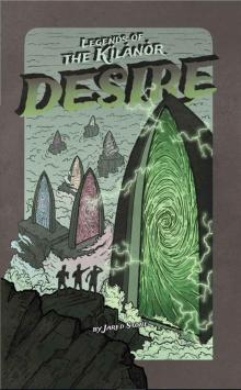 Desire (Legends of the Kilanor Book 3) Desire (Legends of the Kilanor Book 3)