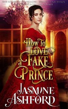 How To Love A Fake Prince