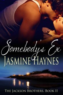 Somebody's Ex Somebody's Ex