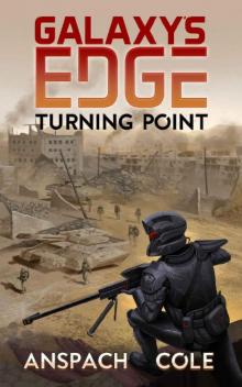 Turning Point (Galaxy's Edge Book 7)