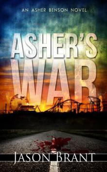 Asher's War (Asher Benson #3)
