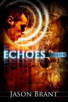 Echoes Echoes