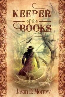 Keeper of the Books (Keeper of the Books, Book 1)