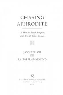 Chasing Aphrodite Chasing Aphrodite
