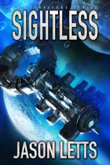 Sightless: The Survivors Series #2