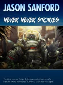 Never Never Stories Never Never Stories