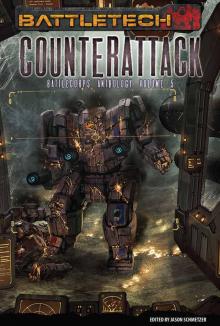 BattleTech: Counterattack (BattleCorps Anthology Vol. 5)
