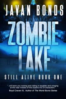 Zombie Lake: Still Alive Book One