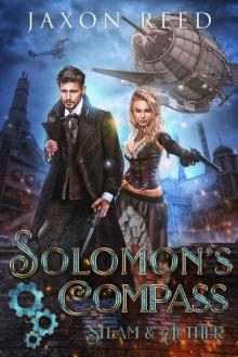 Solomon's Compass (Steam & Aether Book 3)
