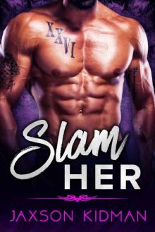 SLAM HER SLAM HER
