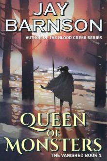 Queen of Monsters: The Vanished Book 1