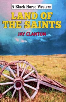 Land of the Saints Land of the Saints