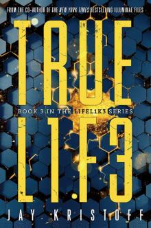 TRUEL1F3 (Truelife) TRUEL1F3 (Truelife)