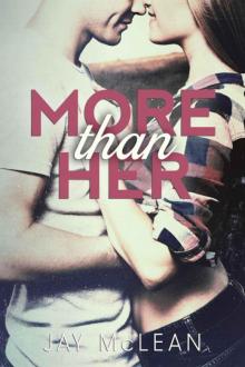 More Than Her More Than Her