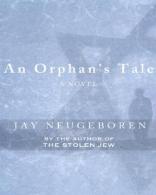 An Orphan's Tale An Orphan's Tale