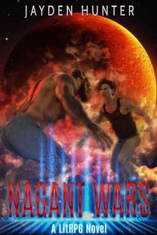 Nagant Wars: A LitRPG Novel (Nagant Wars Series Book 1) Nagant Wars: A LitRPG Novel (Nagant Wars Series Book 1)
