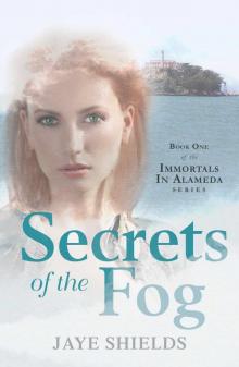 Secrets of the Fog