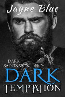 Dark Temptation (Dark Saints MC Book 2)
